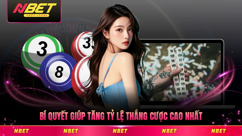 Bí quyết giúp tăng tỷ lệ thắng cược cao nhất
