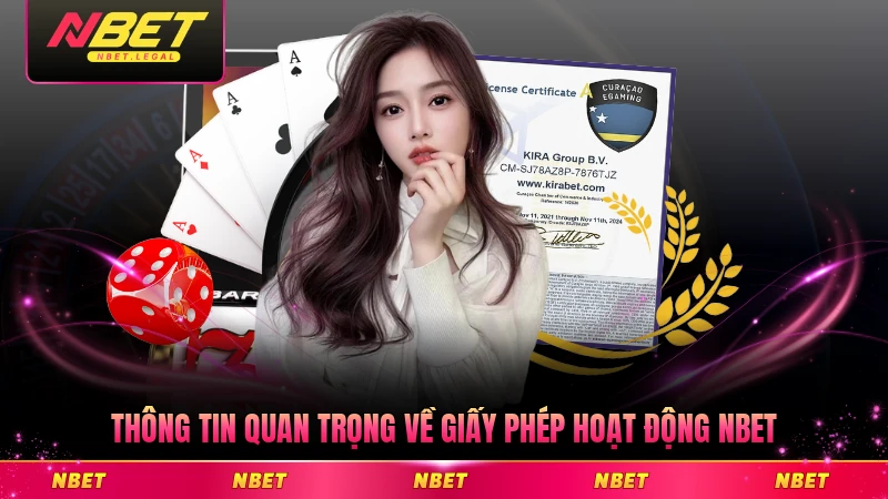 Thông tin quan trọng về giấy phép hoạt động NBET hiện nay đầy đủ nhất